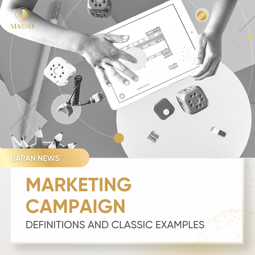MARKETING CAMPAIGN DEFINITIONS AND CLASSIC EXAMPLES